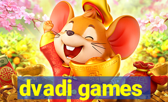 dvadi games